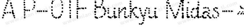 A P-OTF Bunkyu Midas字体转换